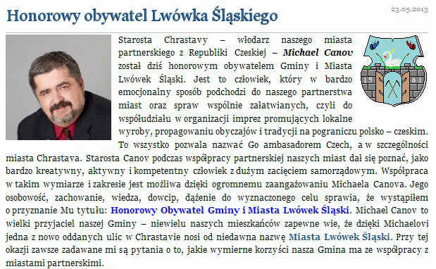 Starosta Chrastavy  wodarz naszego miasta partnerskiego z Republiki  Czeskiej  Michael Canov zosta dzi honorowym obywatelem Gminy i Miasta Lwwek lski